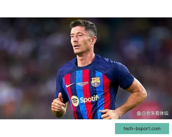以数据解码莱万多夫斯基巅峰进球效率与全面价值解析及其对现代中锋定义影响